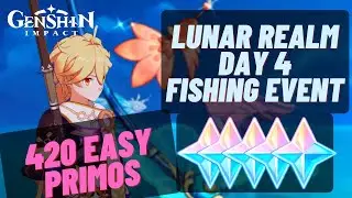 Lunar Realm Fishing Event Day 4 Guide | Genshin Impact 2.1