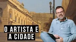 O Artista e a Cidade