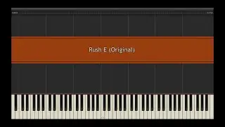 Sheet Music Boss - RUSH E l Piano MIDI Version (На пианино)