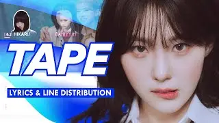 Kep1er - Tape | Color Coded Lyrics and Line Distribution