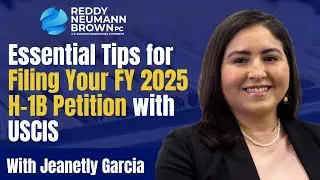 Essential Tips for Filing Your FY 2025 H-1B Petition with USCIS