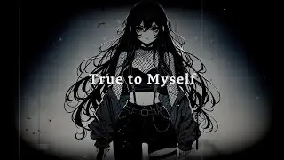 True to Myself - Dark EDM