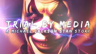 Return of the Living Glorifier | Trial by Media MJ - Trailer #11
