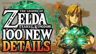 100 New Tears of the Kingdom Preview Details!