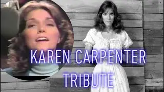 Karen Carpenter Tribute