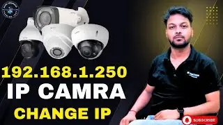 IP Address Kaise change kare || How to Change IP Address IP Camera 