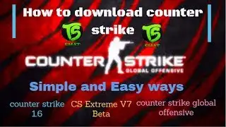 How to download counter strike. |counter strike global offensive free|counter strike 1.6 for free