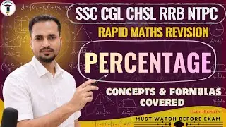 Percentage Rapid Revision | All Formulas & Concepts Cover | SSC CGL & RRB NTPC 2025 | Exam Boosters
