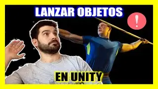 CÓMO LANZAR OBJETOS EN UNITY | TUTORIAL DE UNITY EN ESPAÑOL