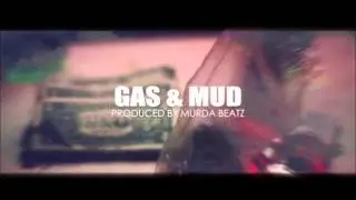 Lil Durk- Gas And Mud (No DJ)