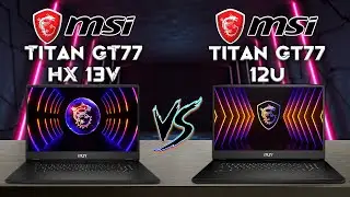 Titan gt77 hx 13v vs Titan gt77 12u | Tech Compare