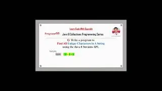 Link In Description:  Q55 How to Find All Unique Characters in a String using the Java 8 Streams API