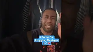 Lord Heal These Marriages! 