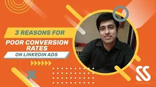 3 Reasons for Poor Conversion Rates on LinkedIn Ads