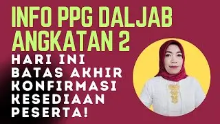 Jadwal PPG Dalam Jabatan Angkatan 2