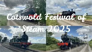 Cotswold Festival of Steam 2025 at the GWSR