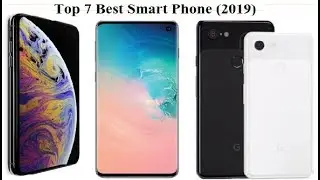 The Best Smartphones (2019) - Top Phone Brands