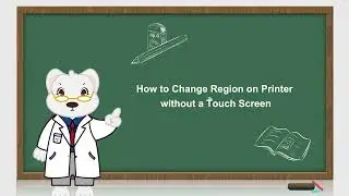 How to Change Region on Printer without a Touch Screen