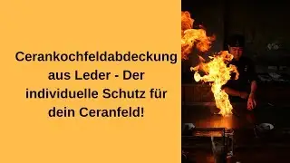 Ceranfeldabdeckung aus Leder
