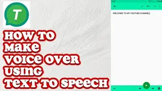 HOW TO MAKE VOICE OVER USING TEXT TO SPEECH | ENGLISH