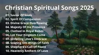 Savior Of Souls - Christian Spritual Songs 2025