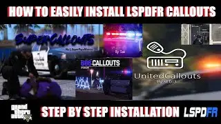 How To Easily Install LSPDFR Plugins/Callouts (Step By Step Installation) 