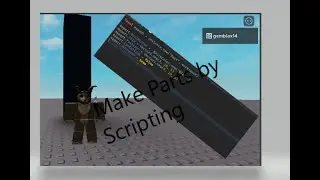how to make a part from a script!