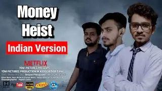 Money Heist Indian Version 2021 | Money Heist in Hindi