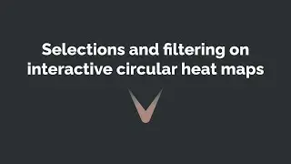 Selections and filtering on interactive circular heat maps