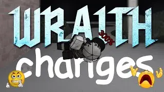 Wraith Changes... | Project Smash