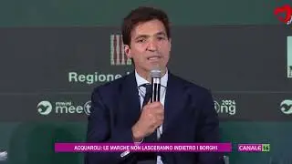 Acquaroli: le Marche non lasceranno indietro i borghi