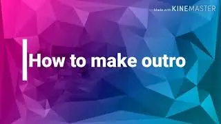 How to make outro template