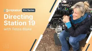 Directing Episodic Television with Tessa Blake | Hosted by Scriptation + GenXX