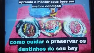Como cuidar e preservar seu bey Beyblade Burst bu e db