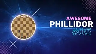 Phillidor Defense Journey From Zero To Master #5