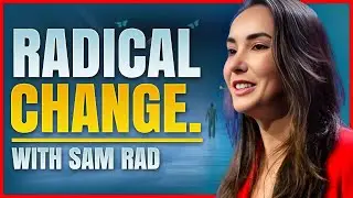 Sam Rad on Thriving in Times of Radical Change