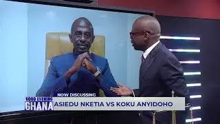 Did Aseidu Nketiah get it wrong in his response to Koku Anyidoho over JM and the 3rd coming?