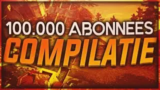 CORPSROYALE 100K ABONNEES COMPILATIE!!