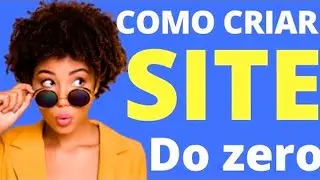 Como Criar um Site de Forma Rápida