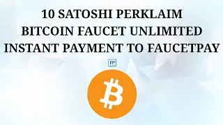 BITCOIN FAUCET REWARD UP TO 10 SATOSHI PERKLAIM, FAUCET BITCOIN UNLIMITED NONSTOP 24 JAM