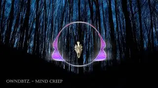 owndbtz. - Mind Creep