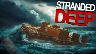 Штормовой плот в Stranded Deep