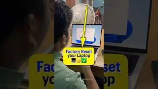 Windows Laptop को Fresh करने की निंजा Technique! 😱 [Factory Reset]