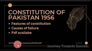 Constitution of 1956, its features and causes of failure