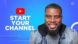 4 Reasons Why You Should Start a YouTube Channel This Year