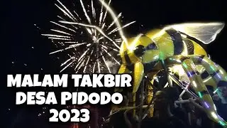MALAM TAKBIR 2023 DESA PIDODO DAN DASUN