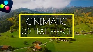 Modern 3D Text Animation in DaVinci Resolve