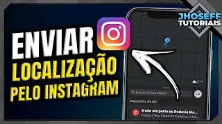 Como ENVIAR LOCALIZAÇÃO PELO INSTAGRAM no IPHONE!!