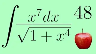 Integral of x⁷/√(1+x⁴) - Integration by Substitution, Calculus 2