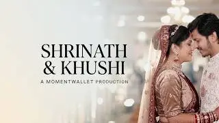 SHRINATH & KHUSHI | wedding film | Cinematic Highlight